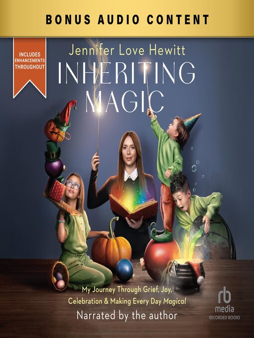 Title details for Inheriting Magic by Jennifer Love Hewitt - Available